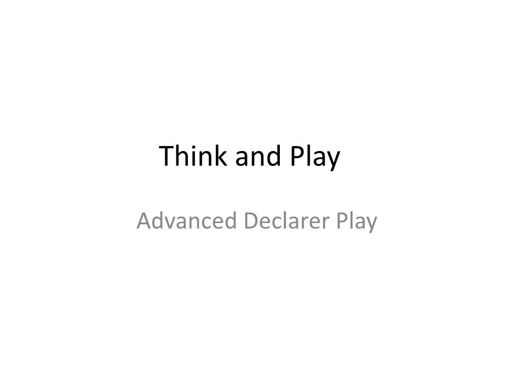 5. Advanced Declarer Play