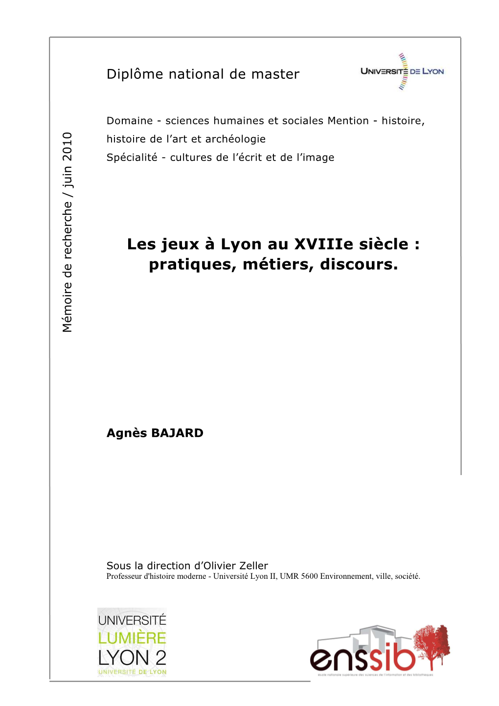 Les Jeux À Lyon Au Xviiie Siècle : Pratiques, Métiers, Discours