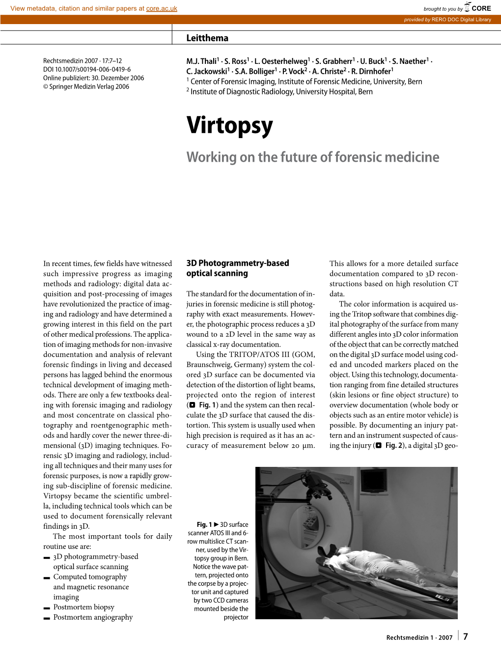 Virtopsy Working on the Future of Forensic Medicine