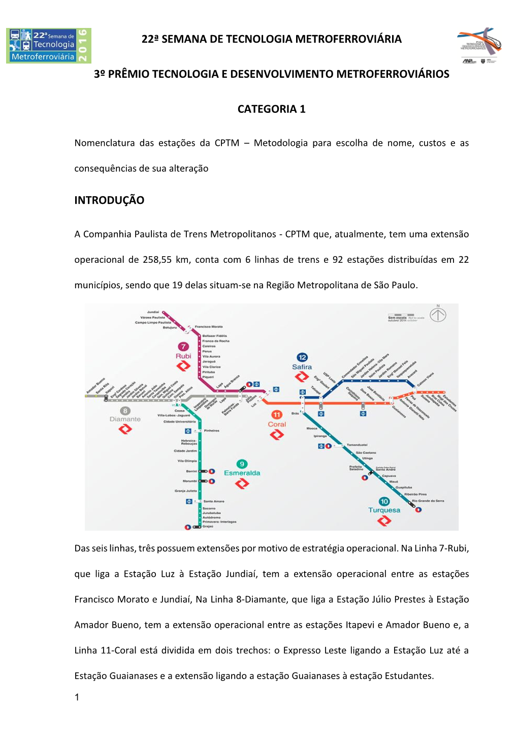 Nomenclatura Das Estações Da CPTM – Metodologia Para Escolha De Nome, Custos E As Consequências De Sua Alteração