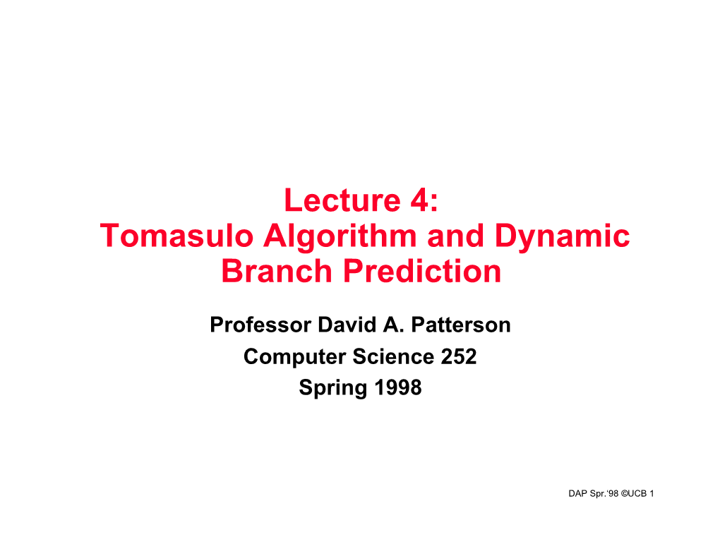 Tomasulo Algorithm and Dynamic Branch Prediction