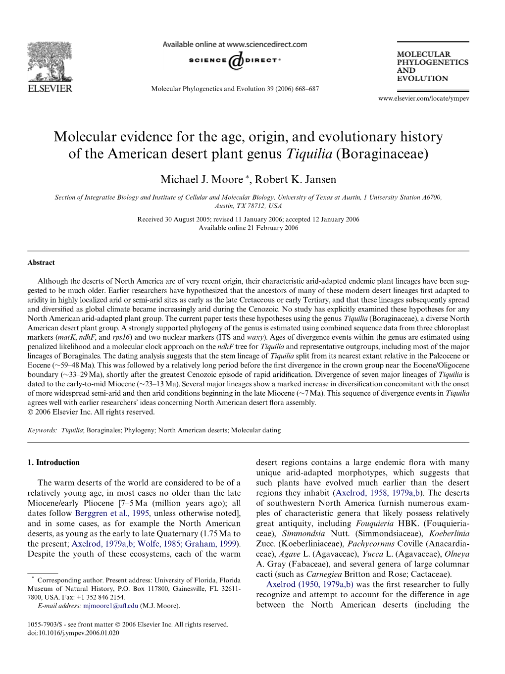 Molecular Evidence for the Age, Origin, and Evolutionary History of the American Desert Plant Genus Tiquilia (Boraginaceae)