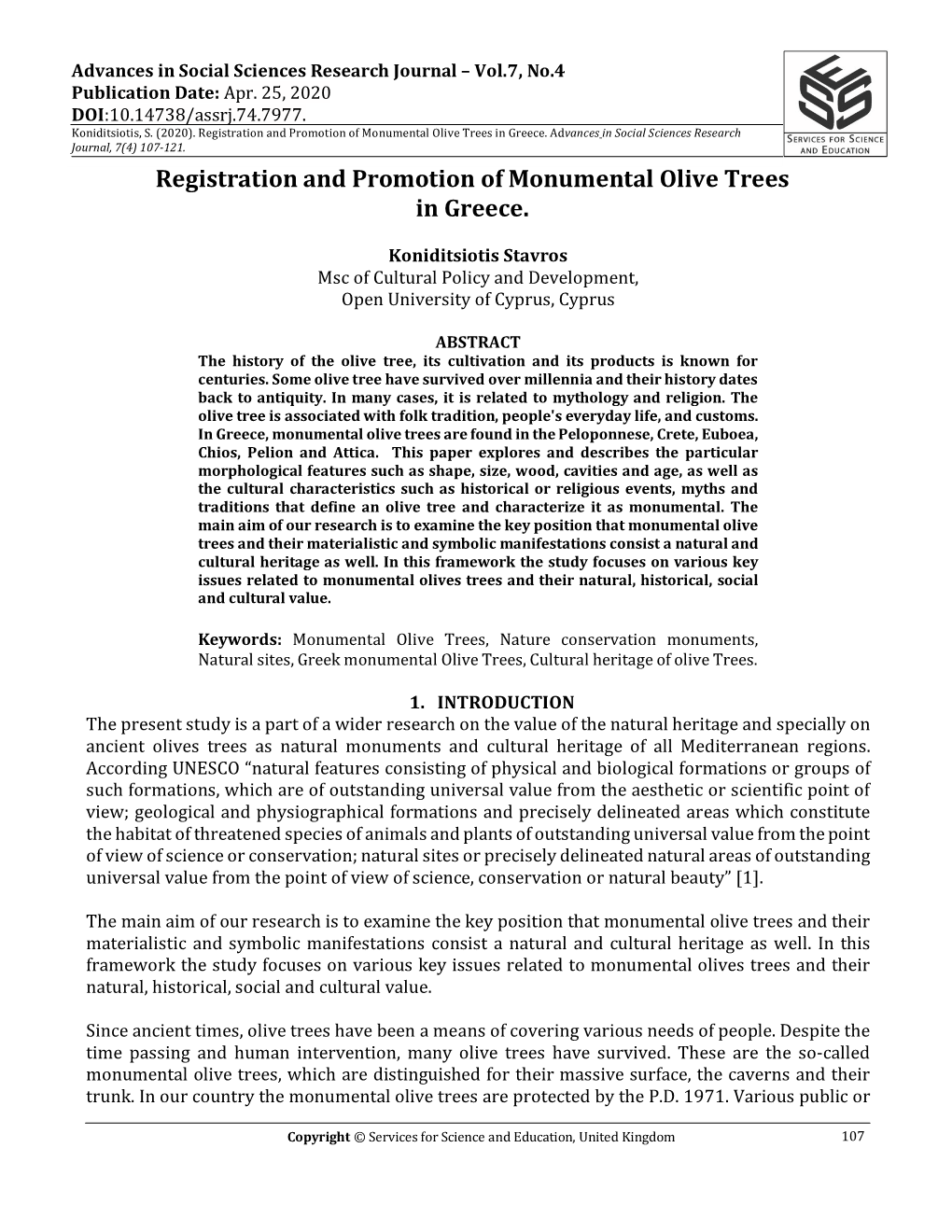 Registration and Promotion of Monumental Olive Trees in Greece. Advances in Social Sciences Research Journal, 7(4) 107-121