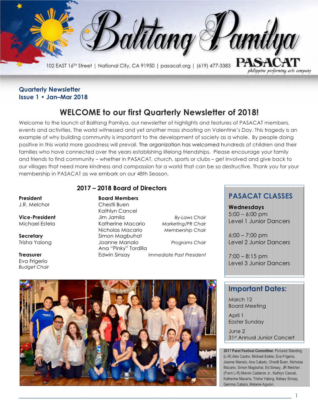 Our First Quarterly Newsletter of 2018! Welcome to the Launch of Balitang Pamilya, Our Newsletter of Highlights and Features of PASACAT Members, Events and Activities