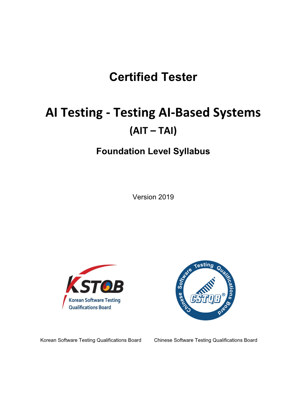 AI Testing - Testing AI-Based Systems (AIT – TAI)