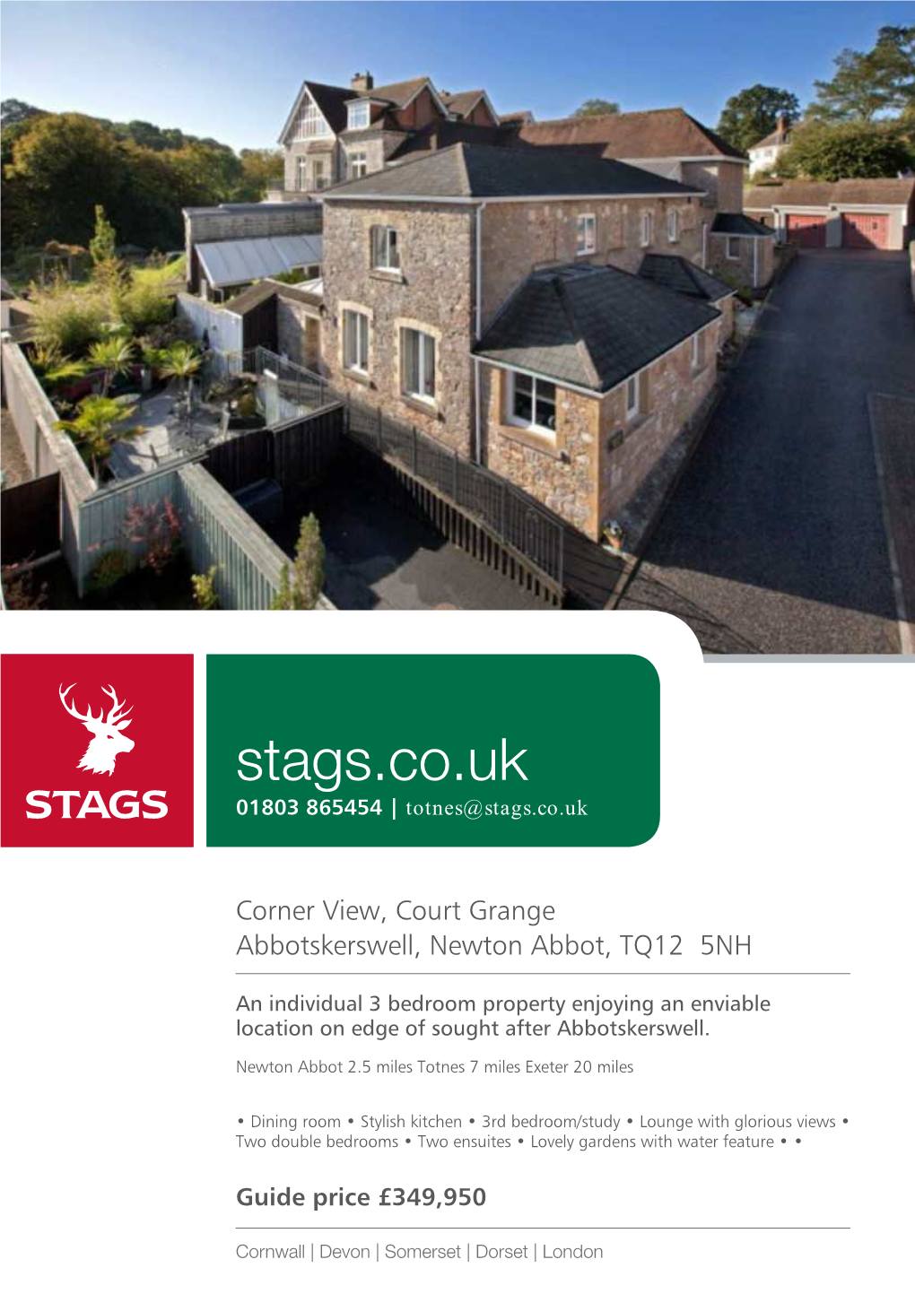 Stags.Co.Uk 01803 865454 | Totnes@Stags.Co.Uk