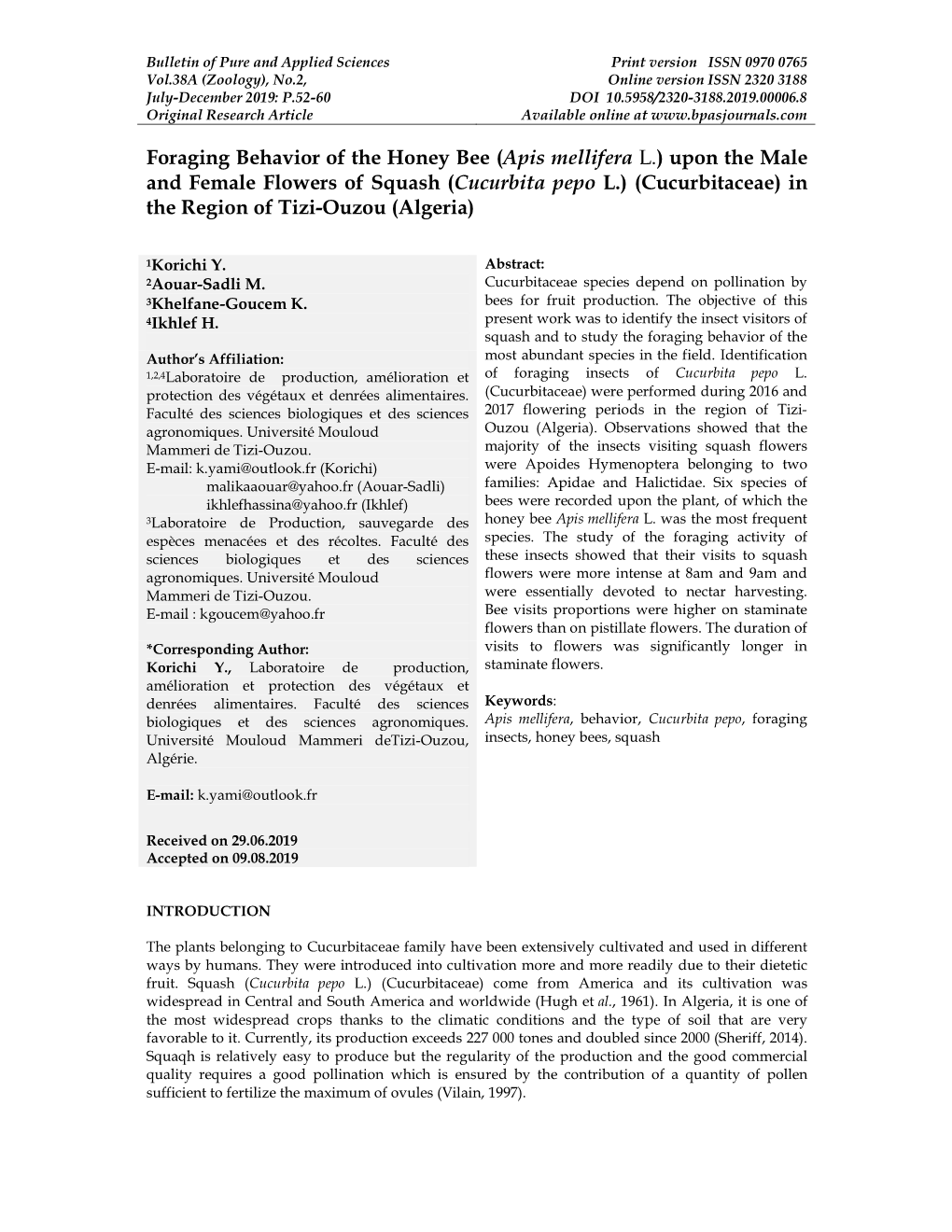 Foraging Behavior of the Honey Bee