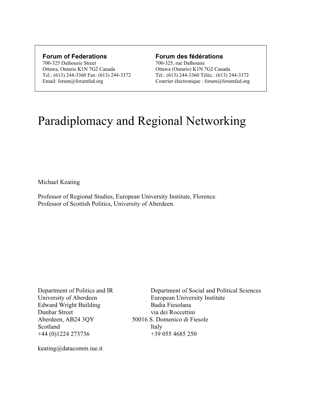 Paradiplomacy and Regional Networking