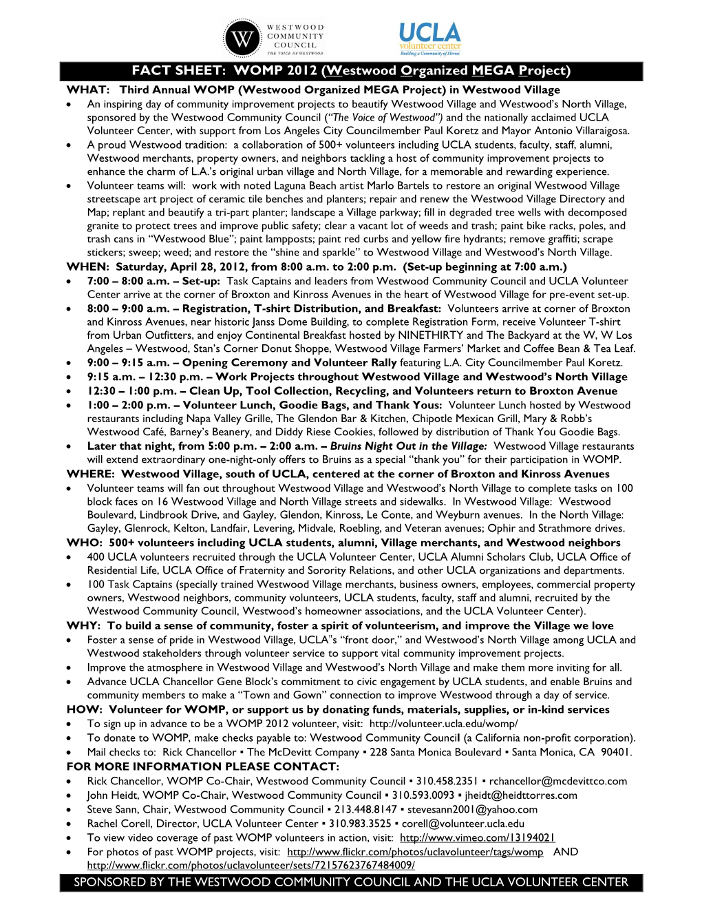 FACT SHEET: WOMP 2012 (Westwood Organized MEGA Project)