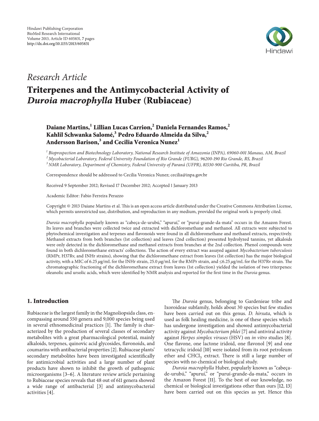 Research Article Triterpenes and the Antimycobacterial Activity of Duroia Macrophylla Huber (Rubiaceae)