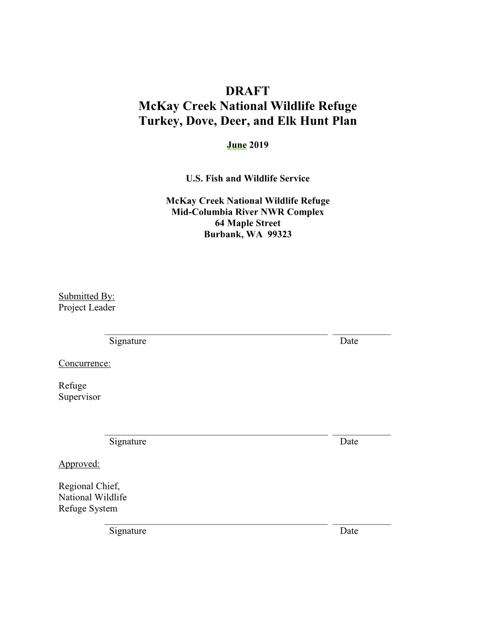 DRAFT Mckay Creek National Wildlife Refuge Turkey, Dove, Deer, and Elk Hunt Plan