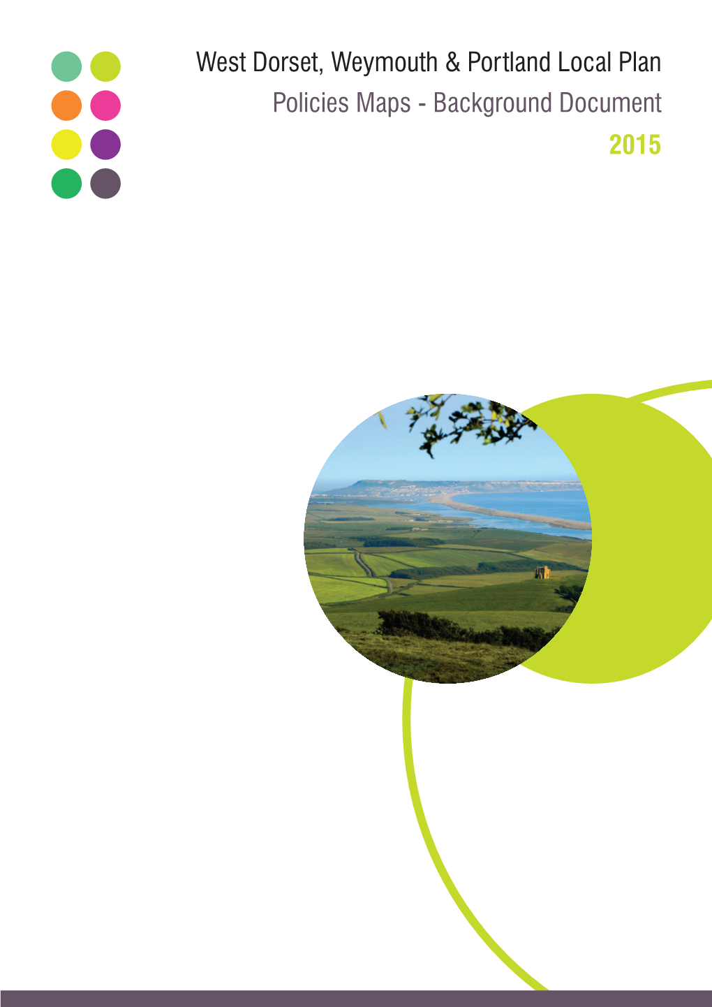 West Dorset, Weymouth & Portland Local Plan 2015 Policies Maps