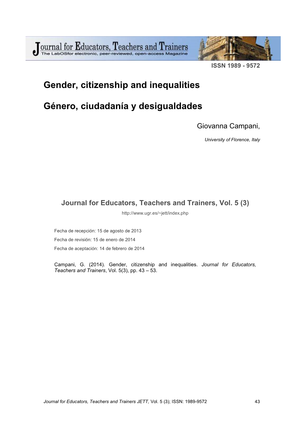 Gender, Citizenship and Inequalities Género, Ciudadanía Y Desigualdades