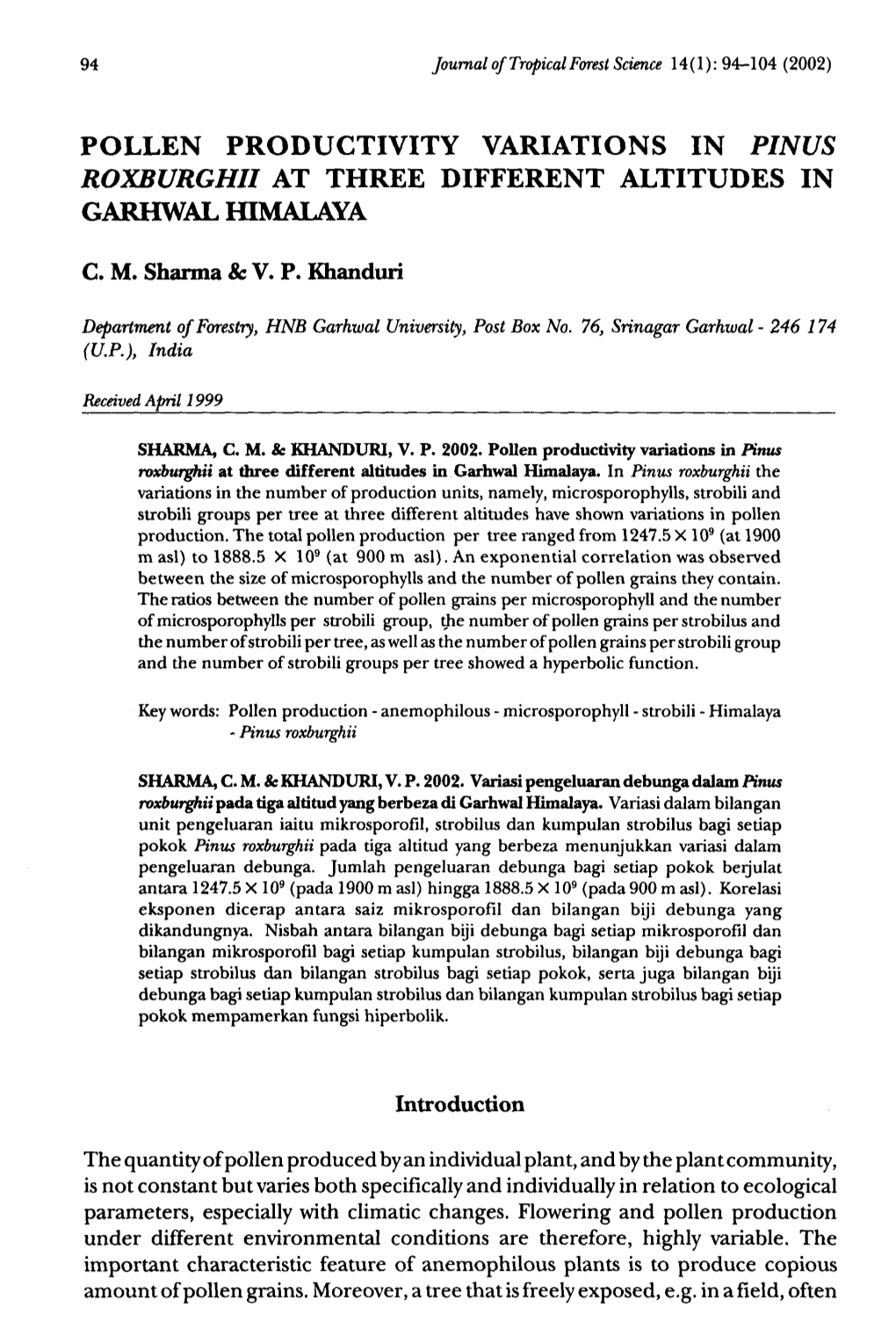 Pollen Productivity Variations in Pinus Roxburghii Thret a E Different Altituden Si Garhwal Himalaya