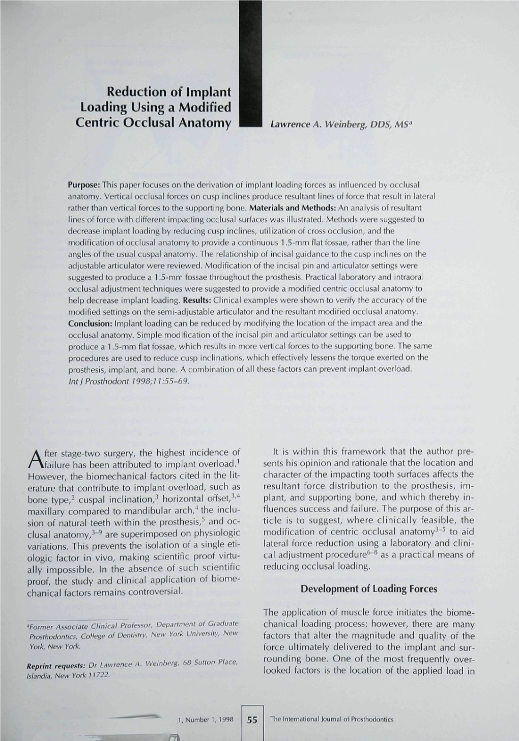 Reduction of Implant Loading Using a Modified Centric Occlusal Anatomy Lawrence A