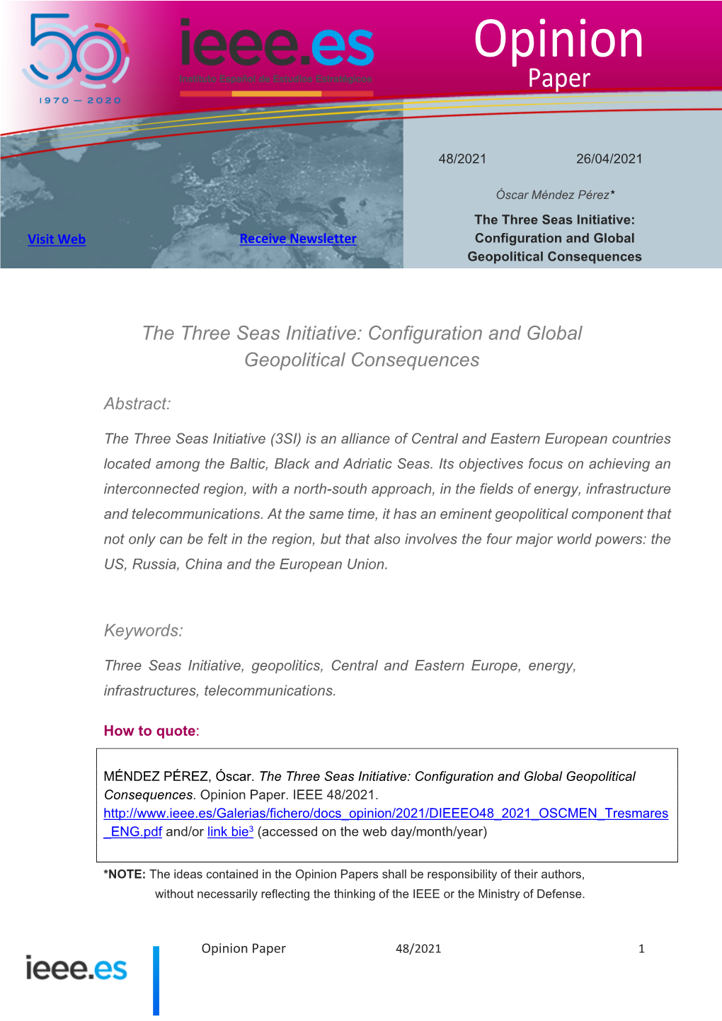 The Three Seas Initiative: Configuration and Global Geopolitical Consequences