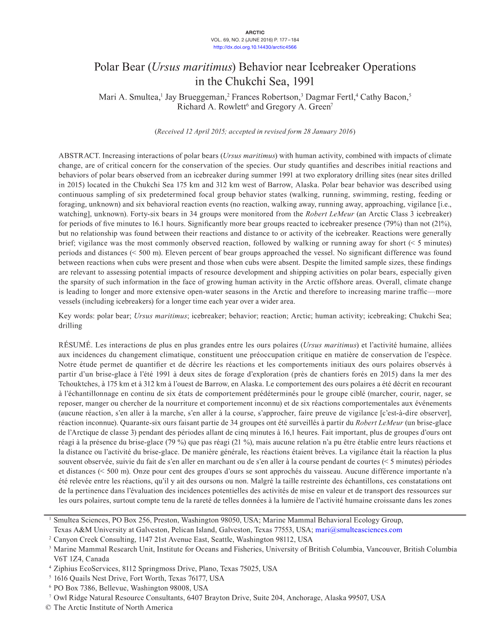 Polar Bear (Ursus Maritimus) Behavior Near Icebreaker Operations in the Chukchi Sea, 1991 Mari A