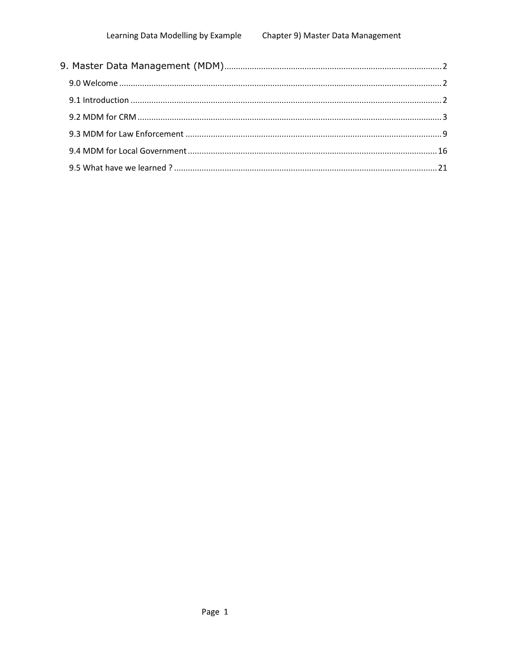 Learning Data Modelling by Example Chapter 9) Master Data Management