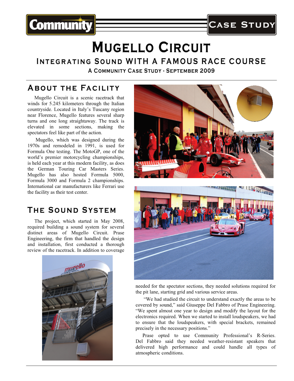 MUGELLO CIRCUIT Integrating Sound with a FAMOUS RACE COURSE a Community Case Study - September 2009