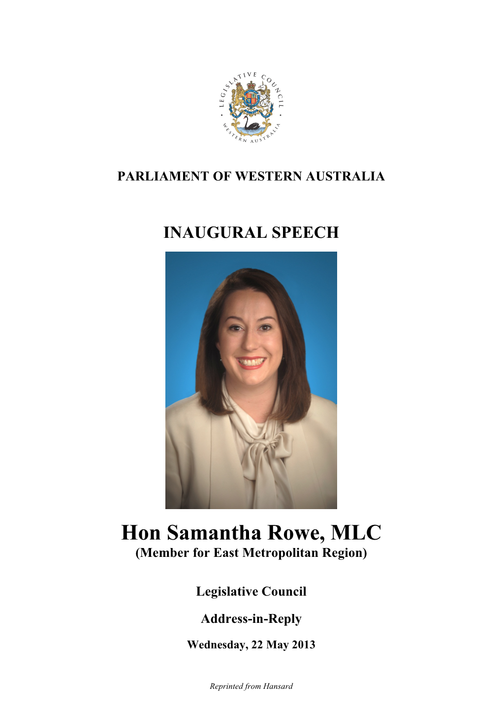 Hon Samantha Rowe, MLC (Member for East Metropolitan Region)