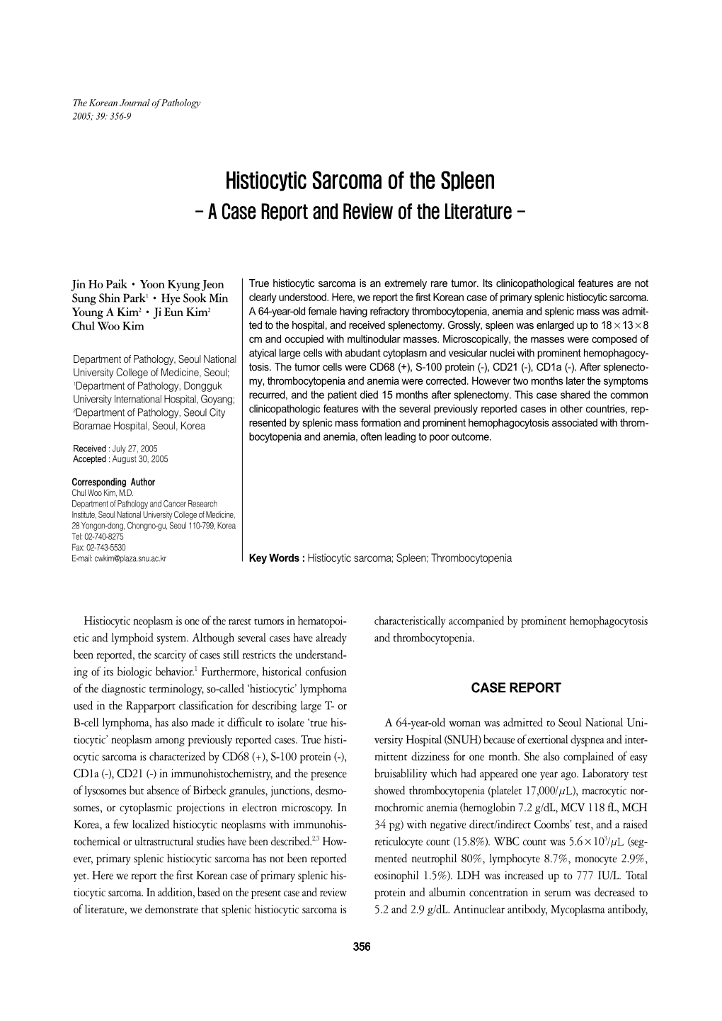 Histiocytic Sarcoma of the Spleen - a Case Report and Review of the Literature