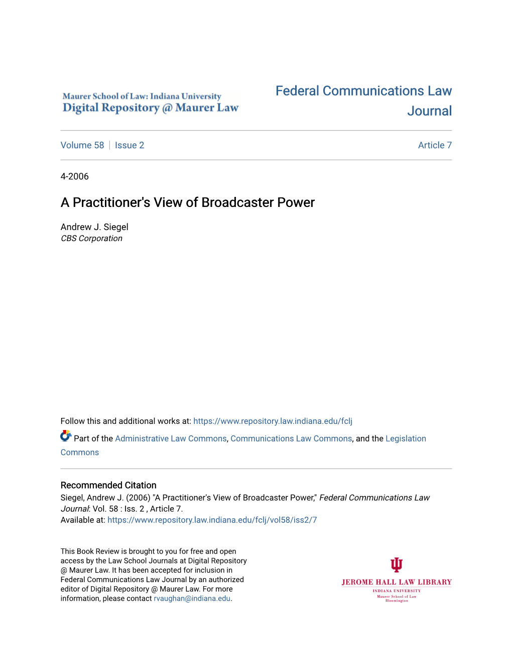 A Practitioner's View of Broadcaster Power