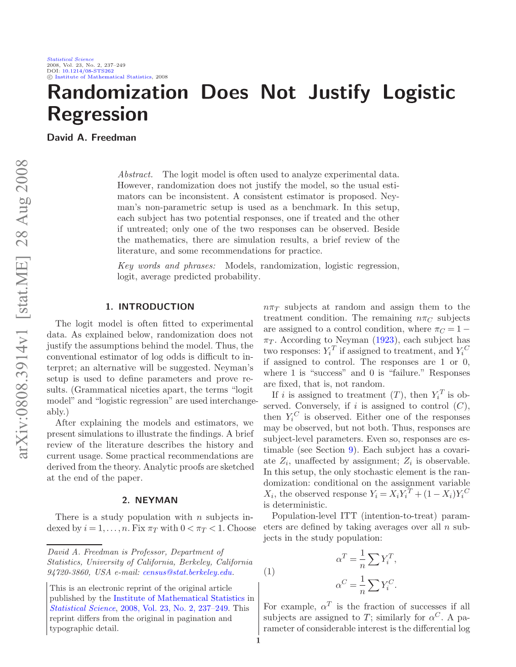 Randomization Does Not Justify Logistic Regression