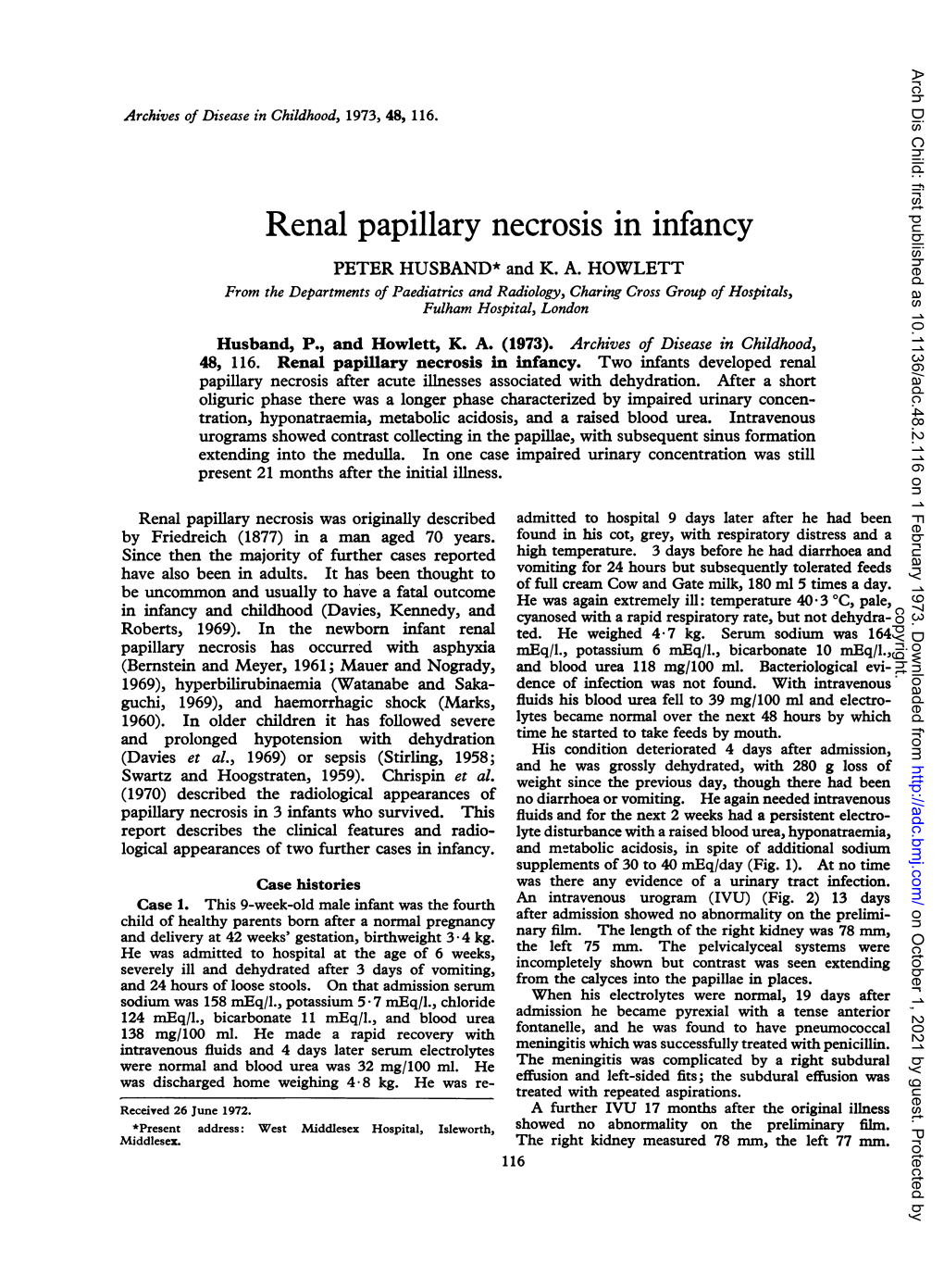 Renal Papillary Necrosis in Infancy PETER HUSBAND* and K
