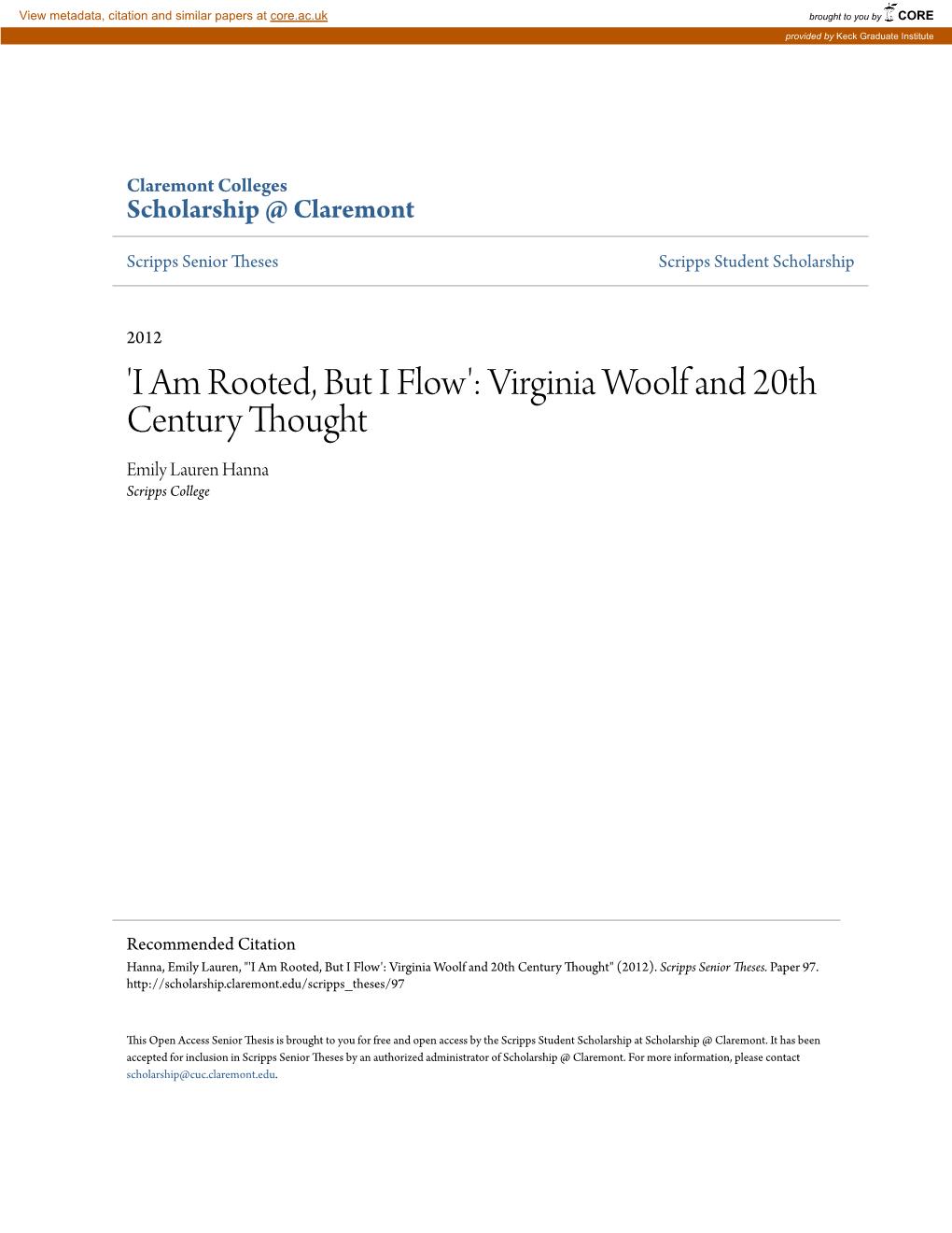 I Am Rooted, but I Flow': Virginia Woolf and 20Th Century Thought Emily Lauren Hanna Scripps College