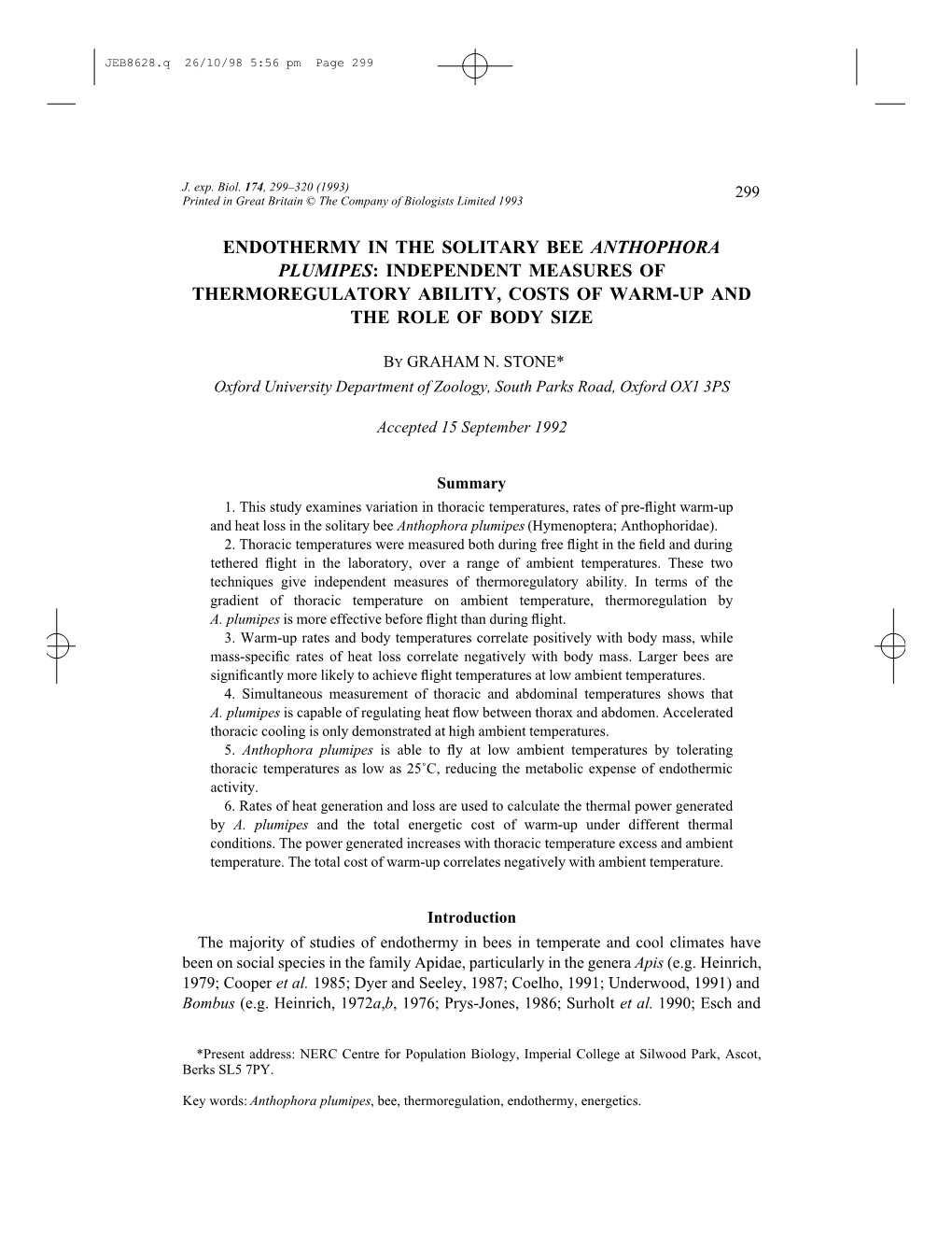 Endothermy in the Solitary Bee Anthophora Plumipes: Independent Measures of Thermoregulatory Ability, Costs of Warm-Up and the Role of Body Size