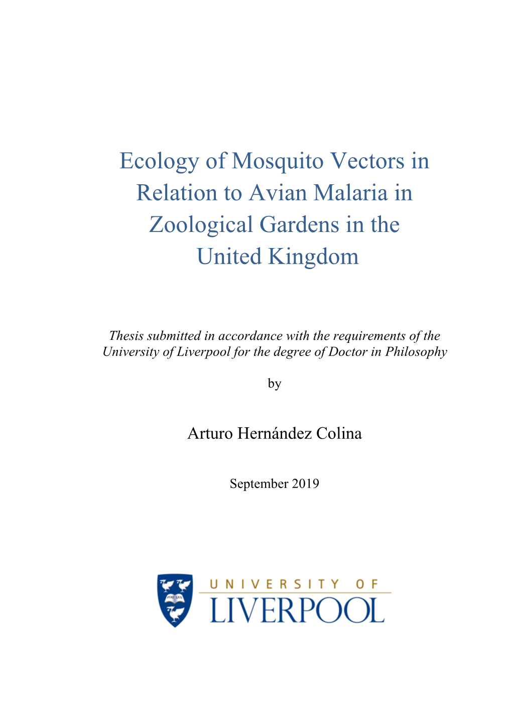 Ecology of Mosquito Vectors in Relation to Avian Malaria in Zoological Gardens in the United Kingdom