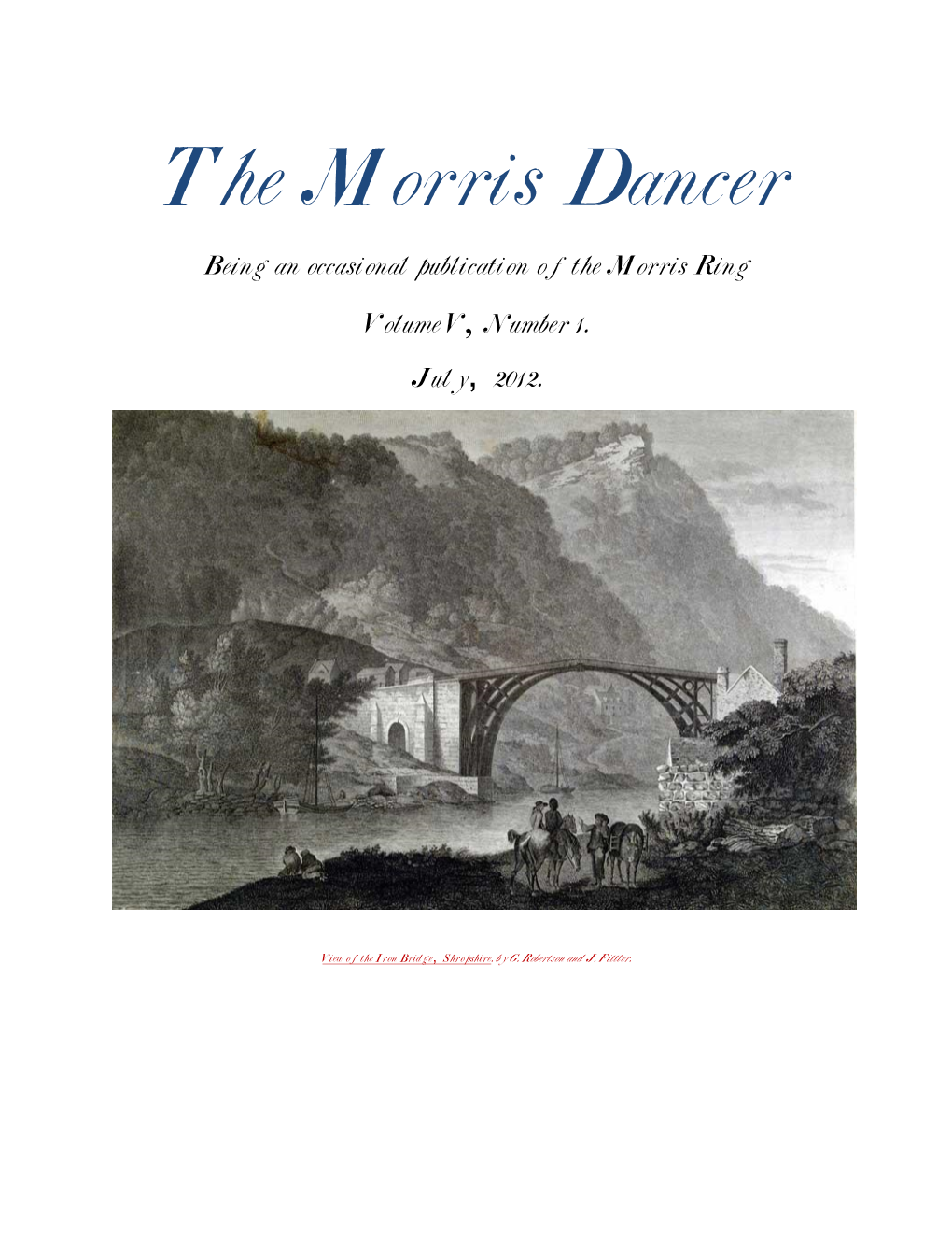 Being an Occasional Publication of the Morris Ring Volume V, Number 1