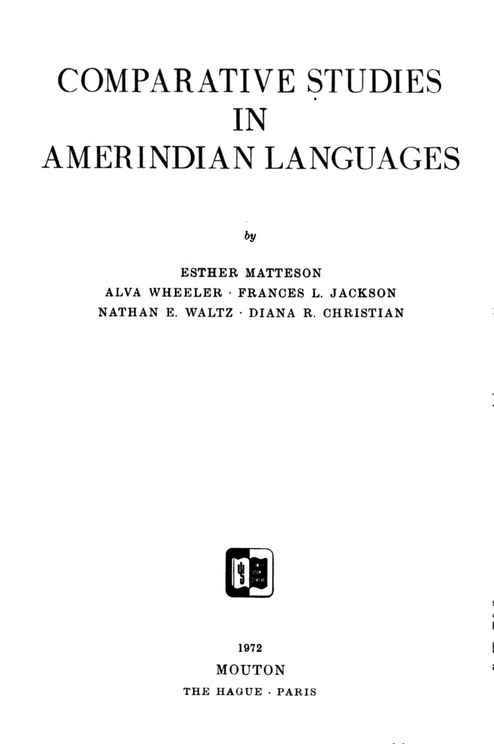 Comparative Studies in Amerindian Languages