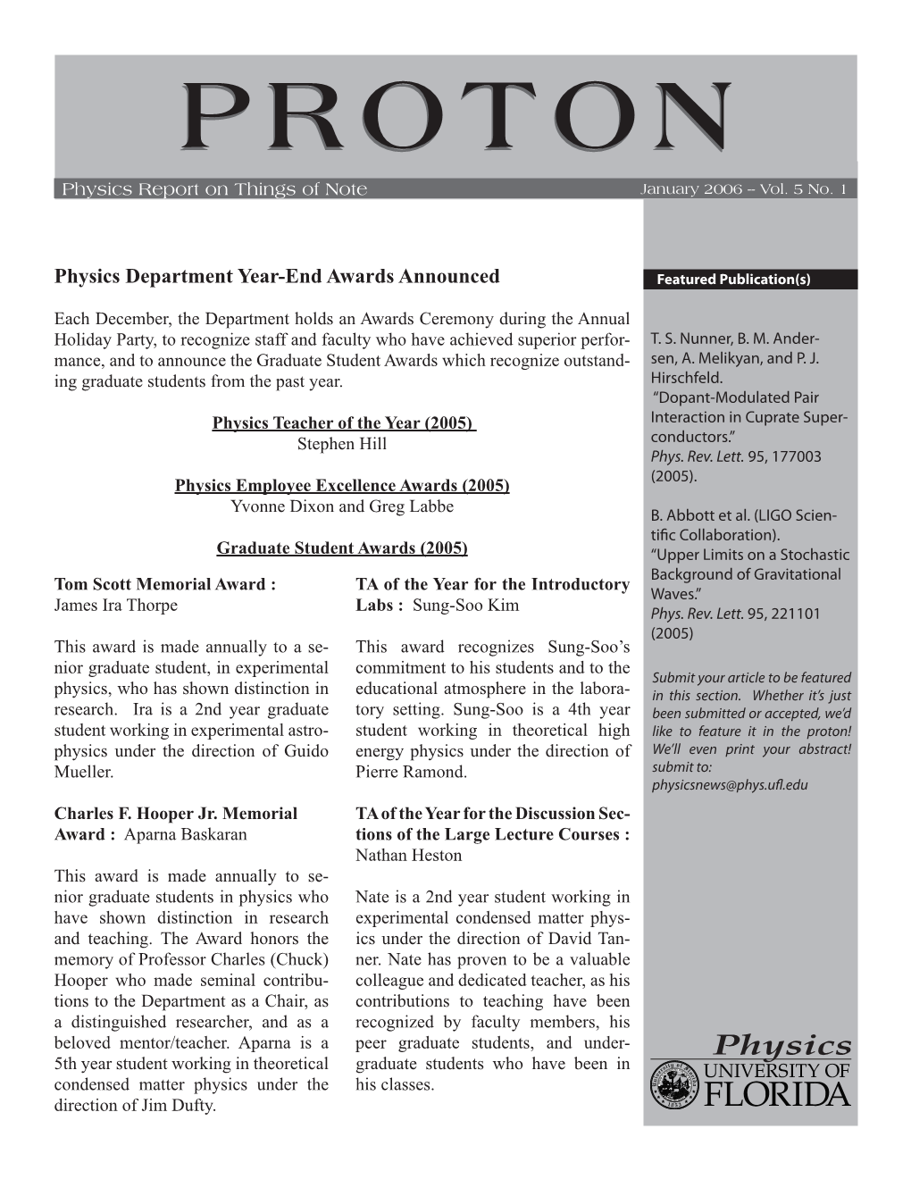 Proton! Physics Under the Direction of Guido Energy Physics Under the Direction of We’Ll Even Print Your Abstract! Mueller