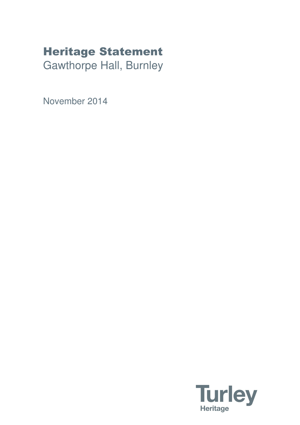 Heritage Statement Gawthorpe Hall, Burnley