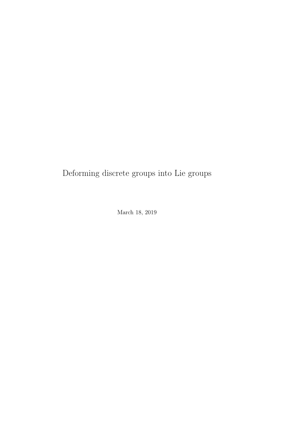 Deforming Discrete Groups Into Lie Groups