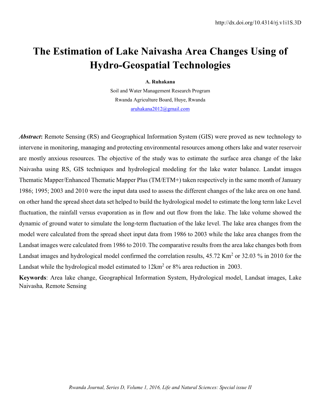 The Estimation of Lake Naivasha Area Changes Using of Hydro-Geospatial Technologies