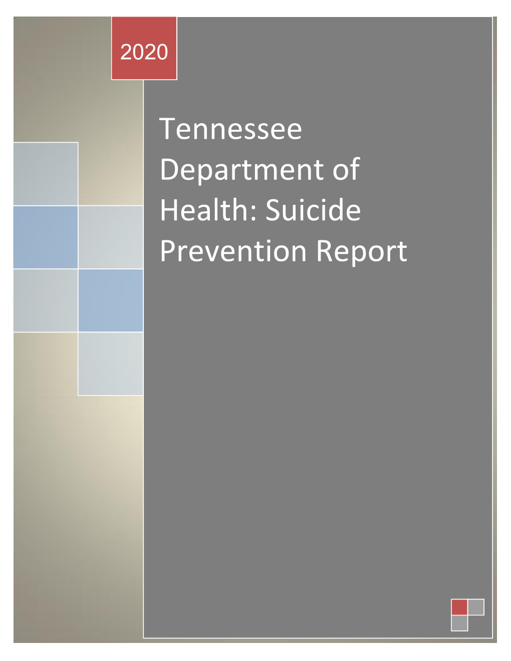 Tennessee Department of Health: Suicide Prevention Report