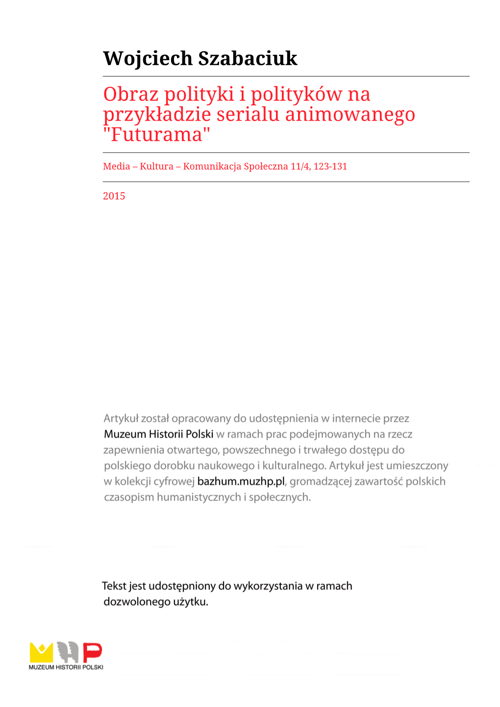 Wojciech Szabaciuk Obraz Polityki I Polityków Na Przykładzie Serialu Animowanego 