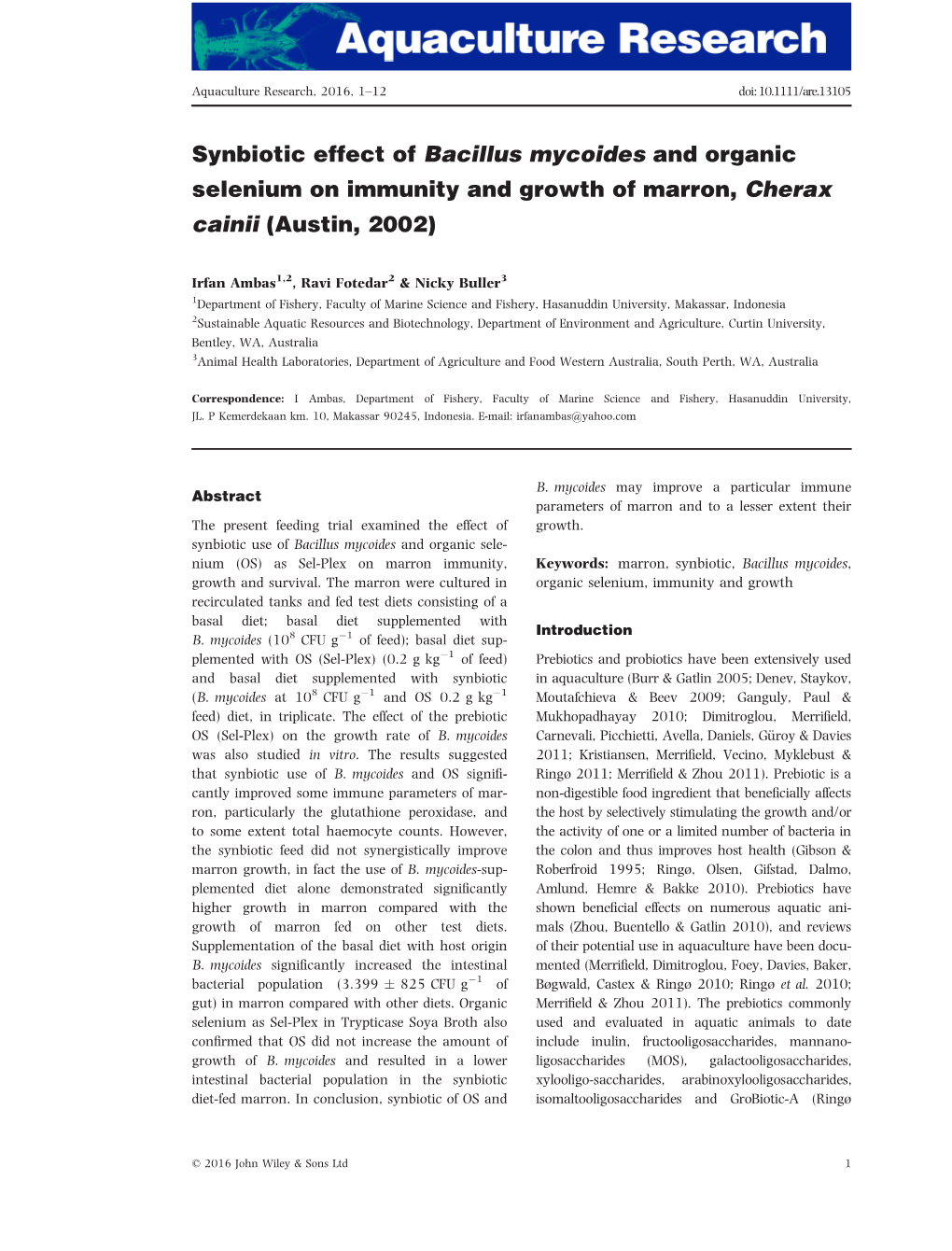 Synbiotic Effect of Bacillus Mycoides and Organic Selenium on Immunity and Growth of Marron, Cherax Cainii (Austin, 2002)