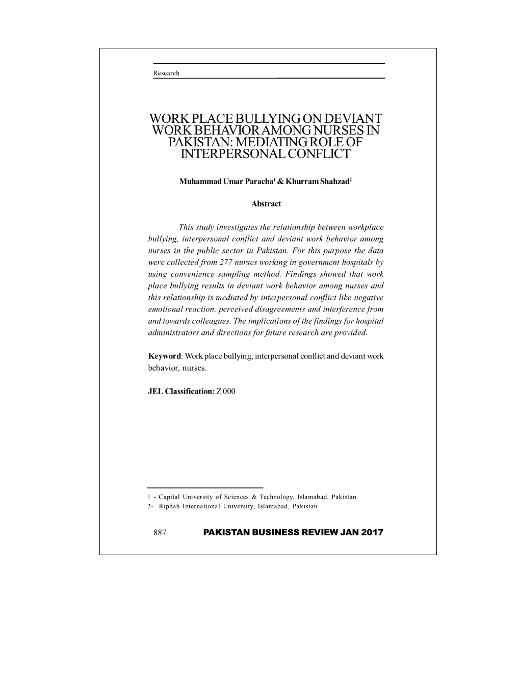 Work Place Bullying on Deviant Work Behavior Among Nurses in Pakistan: Mediating Role of Interpersonal Conflict