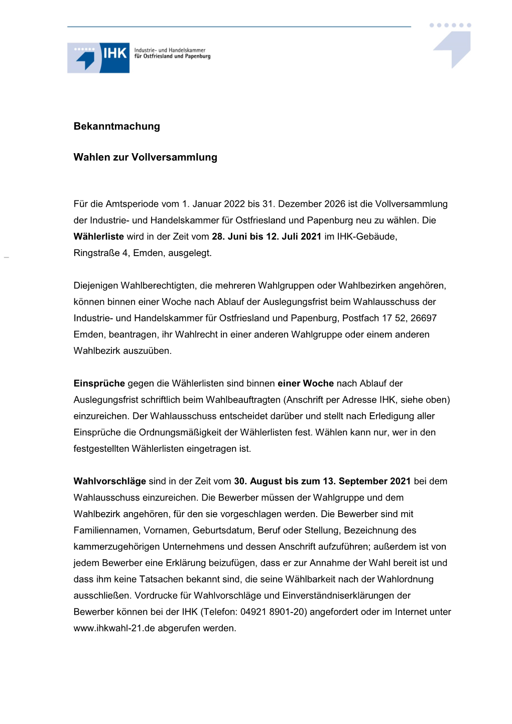 I:\Abteilung II\Ax VVWAHLEN\2021\Wahlausschuss 2021\2021-05-20\2021-05- 20Wahlbekanntmachung Internet Mit Datum Veröffentlichung.Docx