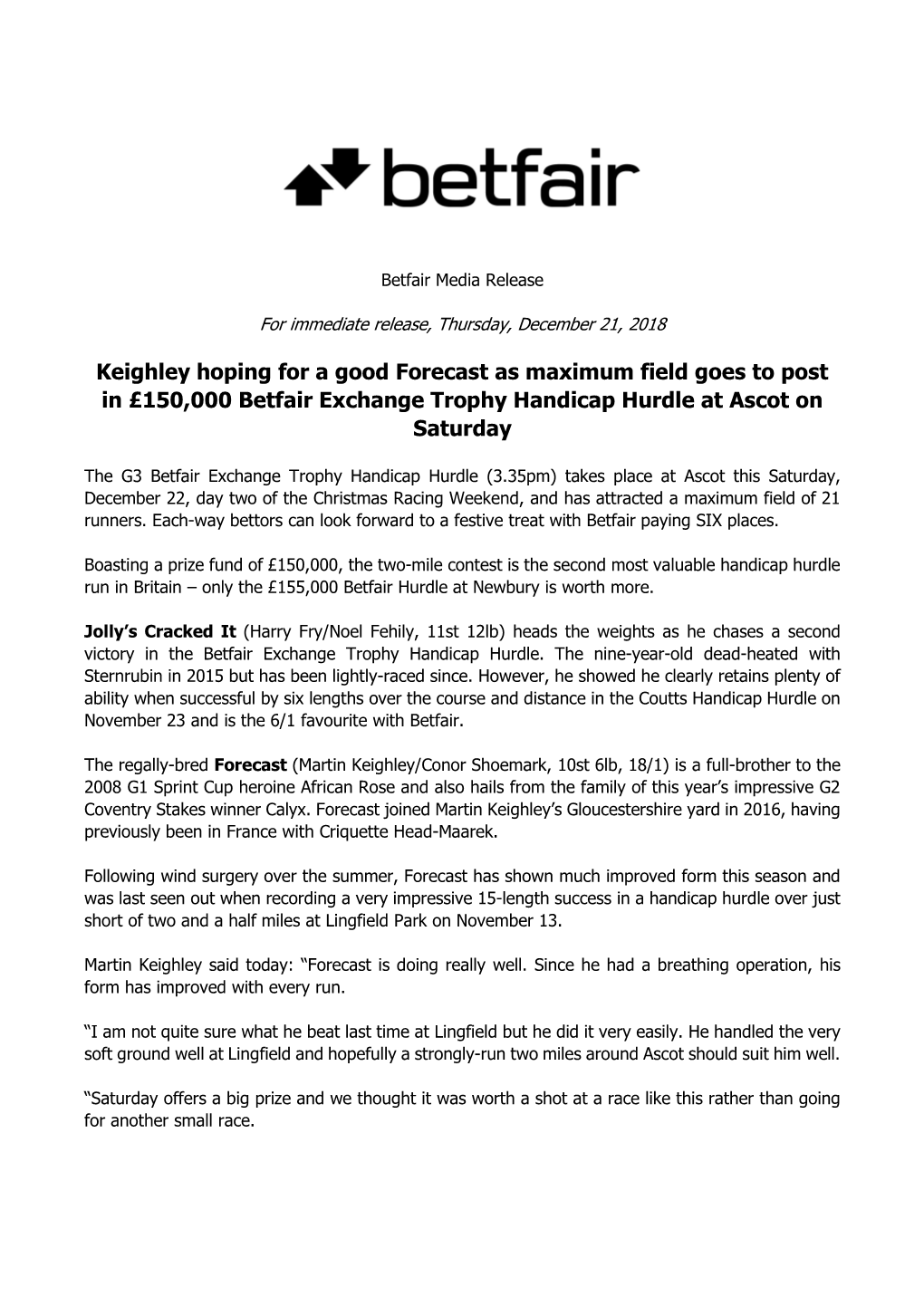 Keighley Hoping for a Good Forecast As Maximum Field Goes to Post in £150,000 Betfair Exchange Trophy Handicap Hurdle at Ascot on Saturday