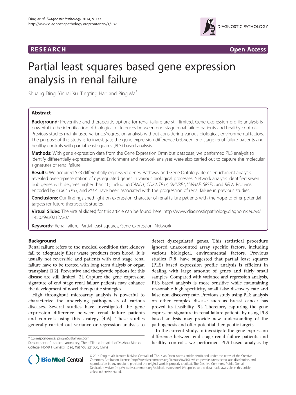 Partial Least Squares Based Gene Expression Analysis in Renal Failure Shuang Ding, Yinhai Xu, Tingting Hao and Ping Ma*