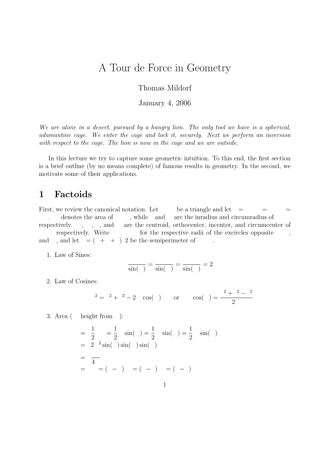 A Tour De Force in Geometry