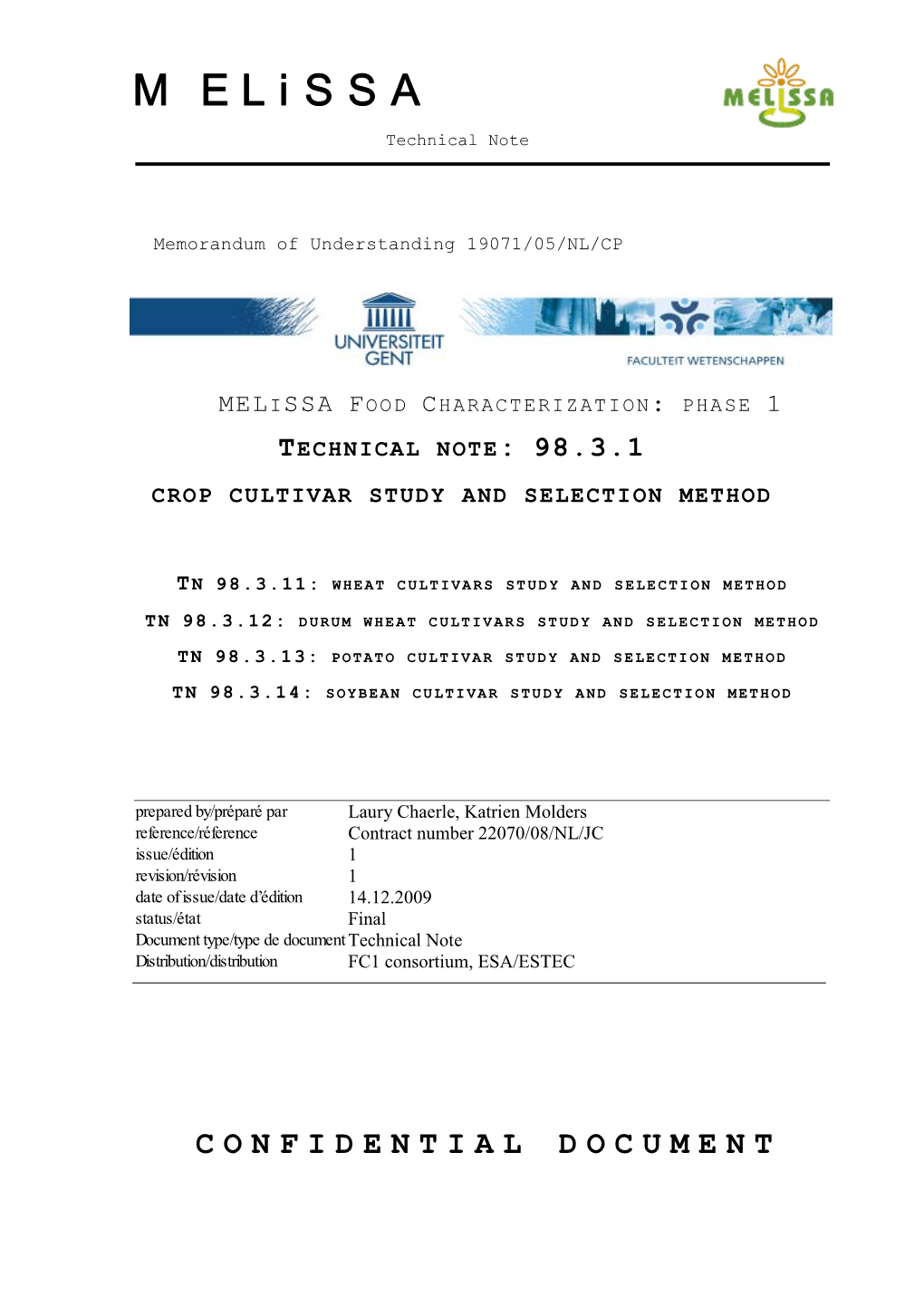 Tn 98.3.11: Wheat Cultivars Study and Selection Method Tn 98.3.12: Durum Wheat Cultivars Study and Selection Method