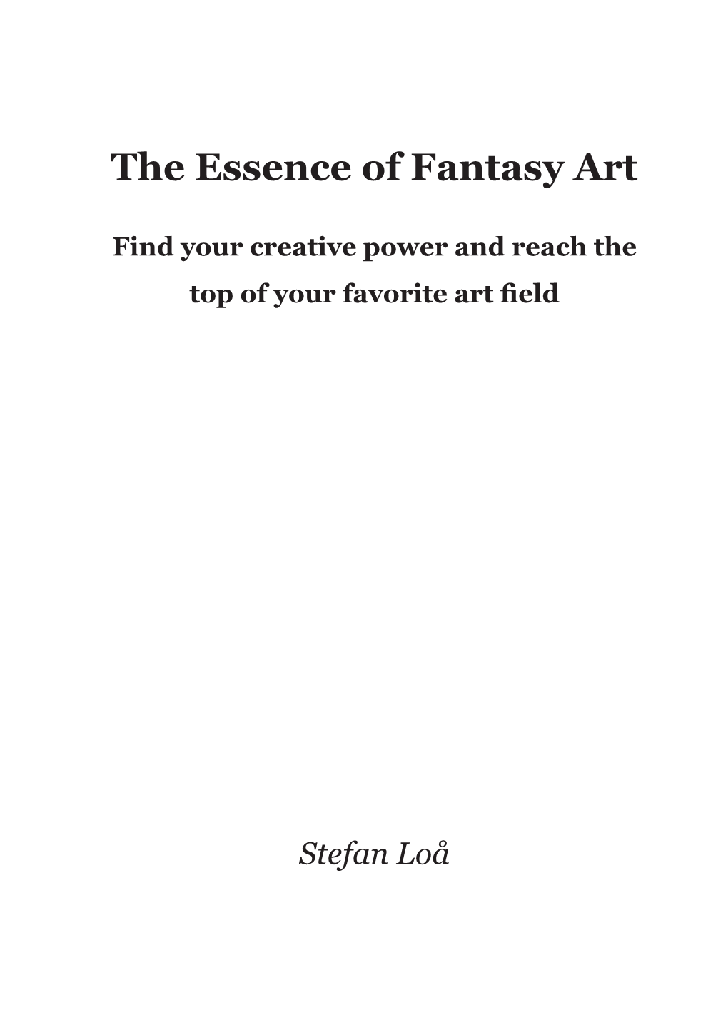 The Essence of Fantasy Art