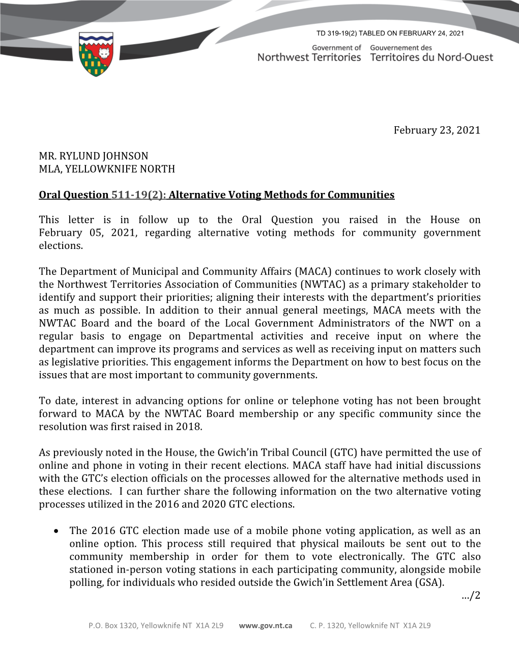February 23, 2021 MR. RYLUND JOHNSON MLA, YELLOWKNIFE
