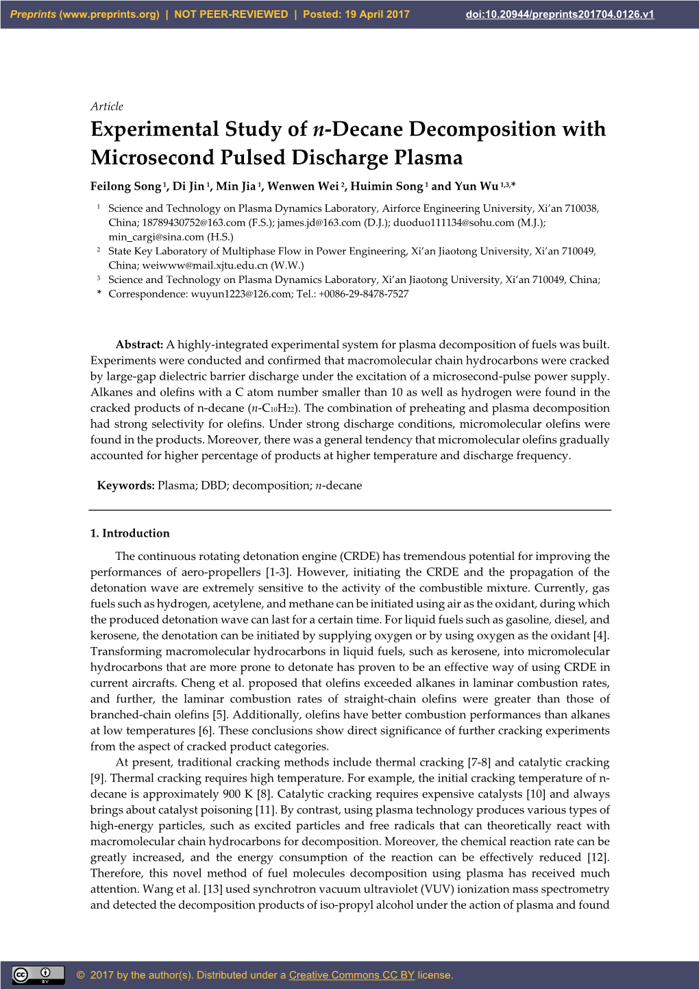 Experimental Study of N-Decane Decomposition with Microsecond Pulsed Discharge Plasma