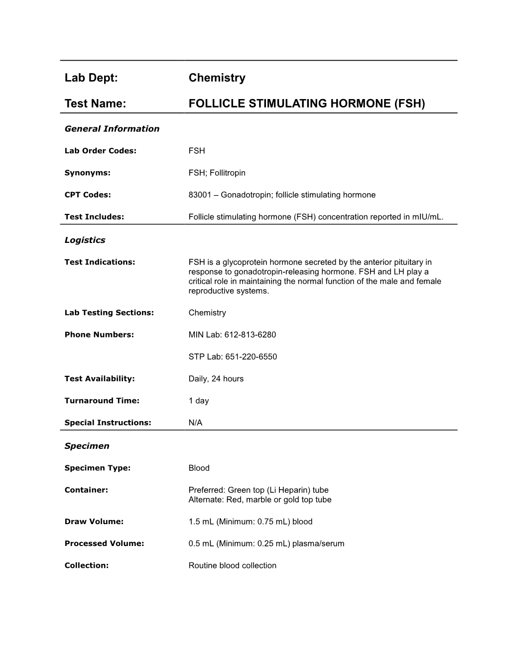 Follicle Stimulating Hormone (Fsh)